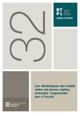 Portada del llibre Les dinàmiques del català entre els joves: reptes, principis i arguments per a l'acció (Vila et al. 2023).